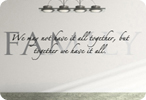 Together We Have It All (Script)